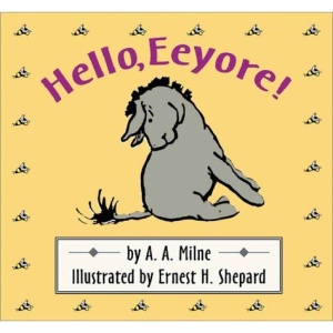Hello, Eeyore!