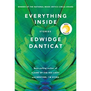 Everything Inside: Stories