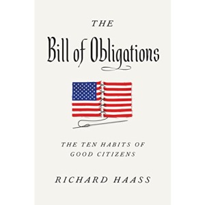 The Bill of Obligations: The Ten Habits of Good Citizens