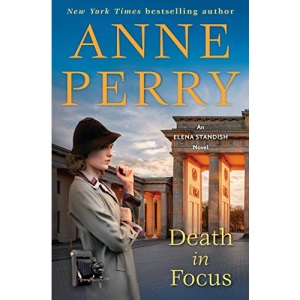 Death in Focus: An Elena Standish Novel