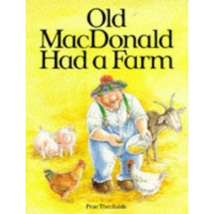Old Macdonald Had a Farm: The Traditional Nursery Song
