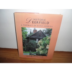 Stillinger Elizabeth : Historic Deerfield (Hbk)