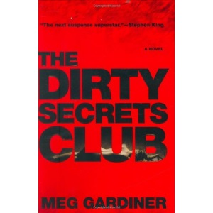 The Dirty Secrets Club Edition: First