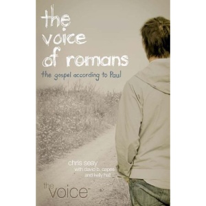 THE Voice of Romans: The Gospel According to Paul