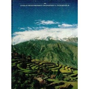 Living in the Environment: An Introduction to Environmental Science
