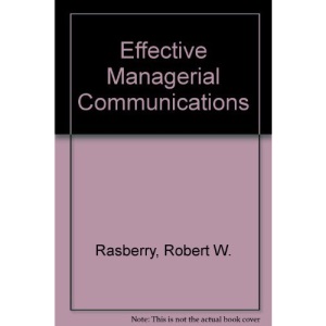 Effective Managerial Communications