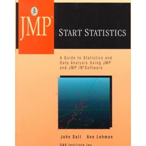 JMP Start Statistics: A Guide to Statistics and Data Analysis Using JMP