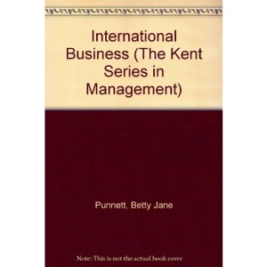 International Business (The Kent Series in Management)