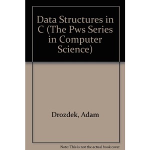 Data Structures in C (The Pws Series in Computer Science)