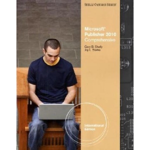 Microsoft Office Publisher 2009: Complete Concepts and Techniques