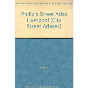 Philip's Street Atlas Liverpool (City Street Atlases)
