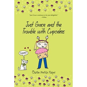 Just Grace and the Trouble with Cupcakes: 10