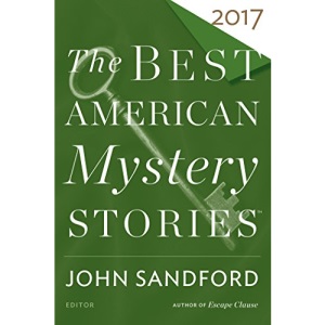 The Best American Mystery Stories 2017 (Best American Series (R))