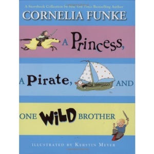 A Princess, a Pirate, and One Wild Brother