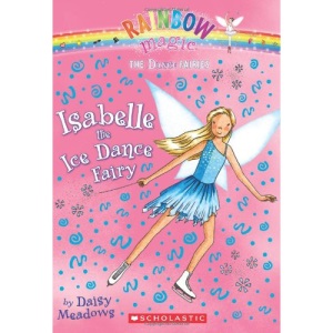 Isabelle the Ice Dance Fairy (Rainbow Magic: Dance Fairies)