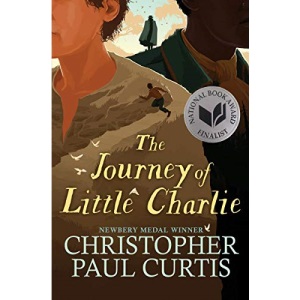 The Journey of Little Charlie (National Book Award Finalist)