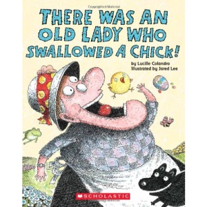 There Was an Old Lady Who Swallowed a Chick!