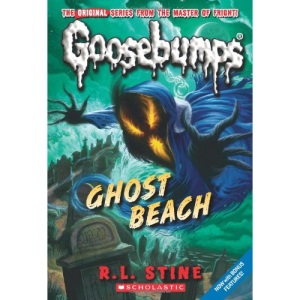 Ghost Beach (Goosebumps Classics (Reissues/Quality))