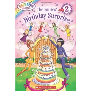 The Fairies' Birthday Surprise (Scholastic Reader Rainbow Magic - Level 2)