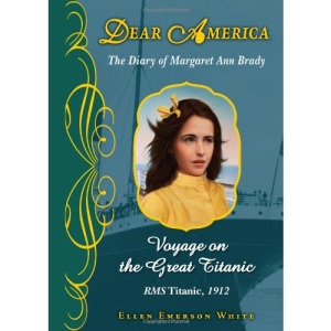 Voyage on the Great Titanic (Dear America (Reissues))