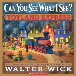 Can You See What I See?: Toyland Express: Picture Puzzles to Search and Solve