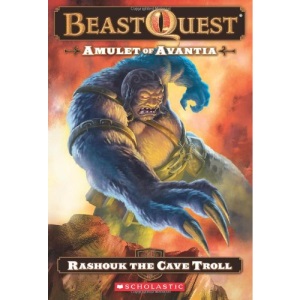 Beast Quest #21: Amulet of Avantia: Rashouk the Cave Troll: Rashouk the Cave Troll