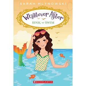 Sink or Swim (Whatever After #3): Volume 3