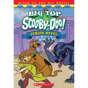 Big-Top Scooby Junior Novel (Scooby-Doo)