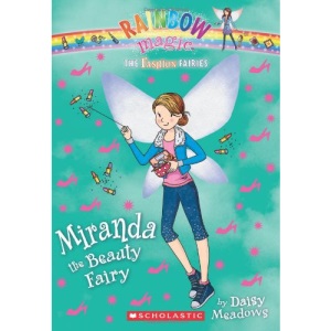 Miranda the Beauty Fairy (Rainbow Magic: Fashion Fairies)
