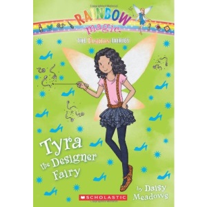 Tyra the Designer Fairy (Rainbow Magic: Fashion Fairies)