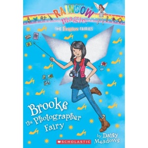 Brooke the Photographer Fairy (Rainbow Magic: Fashion Fairies)