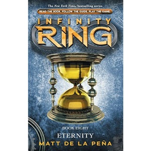 Infinity Ring #8: Eternity (Infinty Ring)