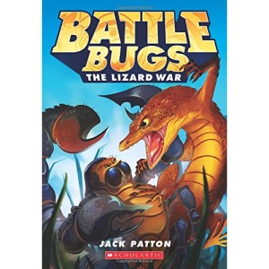 The Lizard War (Battle Bugs #1), Volume 1