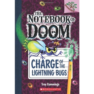 Charge of the Lightning Bugs: A Branches Book (the Notebook of Doom #8), 8