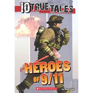 10 True Tales: Heroes of 9/11 (Ten True Tales)
