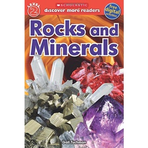 Rocks and Minerals (Scholastic Discover More Reader, Level 2)