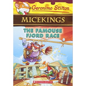 The Famouse Fjord Race (Geronimo Stilton Micekings #2), 2