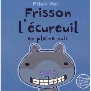 Frisson L'Ecureuil En Pleine Nuit
