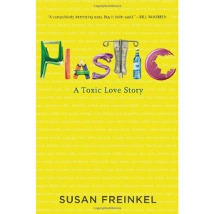 Plastic: A Toxic Love Story
