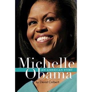 Michelle Obama: An American Story