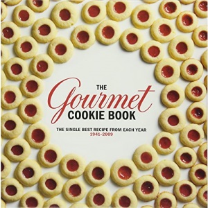 The Gourmet Cookie Book: The Single Best Recipe from Each Year 1941-2009