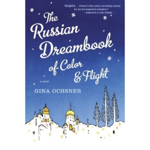 The Russian Dreambook of Color and Flight