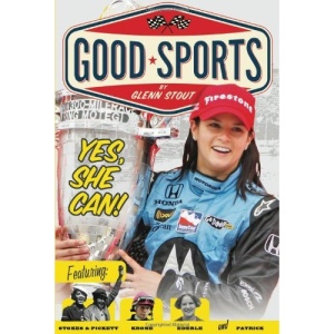 Yes, She Can!: Women's Sports Pioneers (Good Sports)