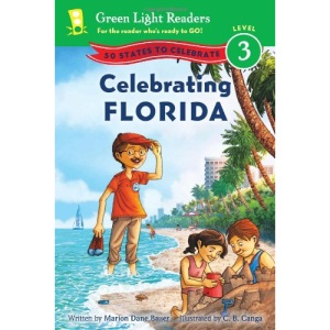 Celebrating Florida: 50 States to Celebrate (Green Light Readers: Level 3)