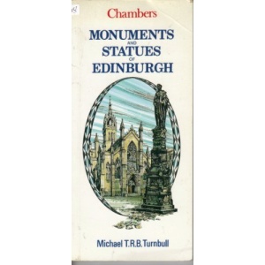 Monuments and Statues of Edinburgh (Chambers Mini Guides)