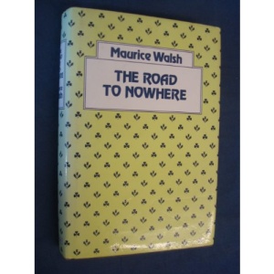 The Road to Nowhere