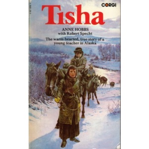 Tisha: A Young Teacher in Alaska