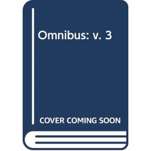Omnibus: v. 3