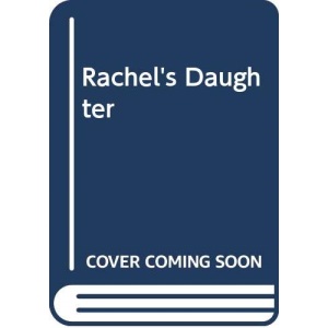 Rachel's Daughter