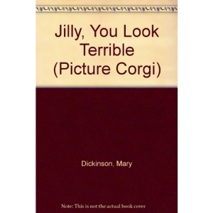 Jilly, You Look Terrible (Picture Corgi S.)
